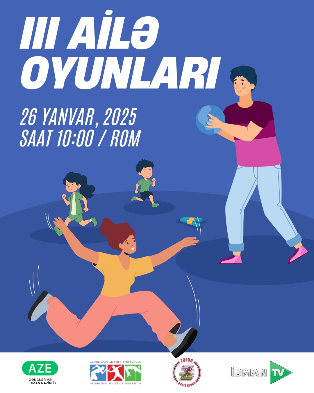 III AİLƏ OYUNLARI